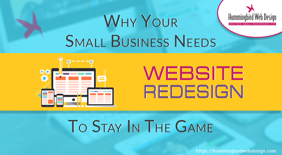 why-your-small-business-needs-website-redesign-to-stay-in-the-game